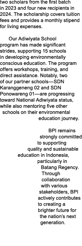 two scholars from the first batch in 2023 and four new recipients in 2024. The scholarship covers tuition fees and pr...
