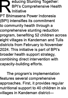 Reducing Stunting Together: BPI’s Comprehensive Health Initiative PT Bhimasena Power Indonesia (BPI) intensifies its ...