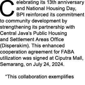 Celebrating its 13th anniversary and National Housing Day, BPI reinforced its commitment to community development by ...