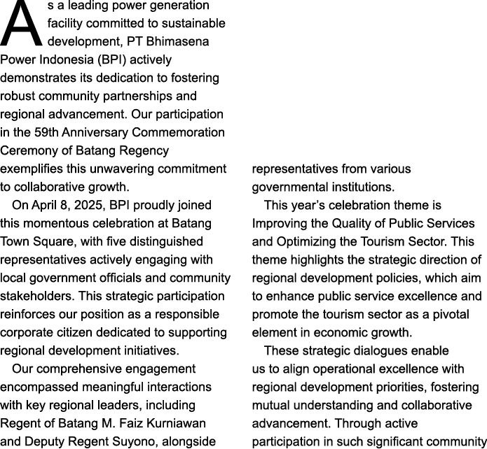 As a leading power generation facility committed to sustainable development, PT Bhimasena Power Indonesia (BPI) activ...